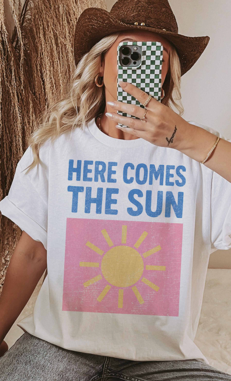 Here Comes The Sun T-Shirt