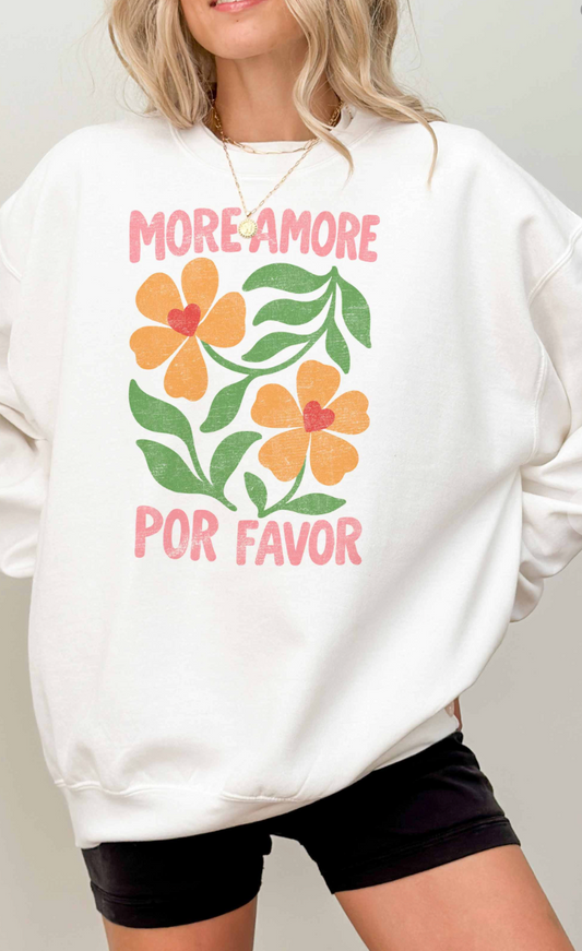 More Amore Sweatshirt