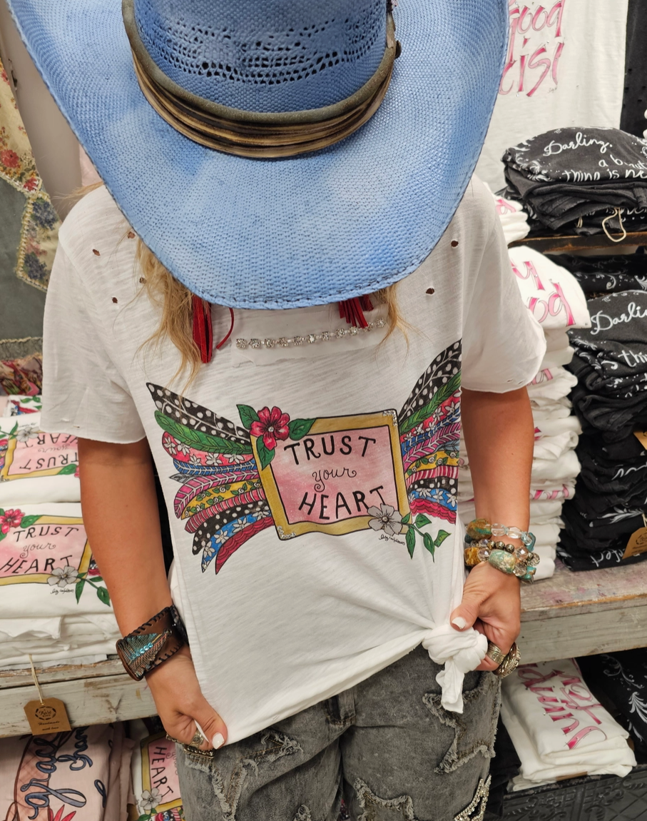 Trust Your Heart T-Shirt